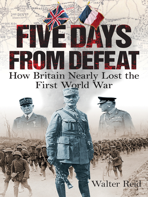 Title details for Five Days from Defeat by Walter Reid - Available